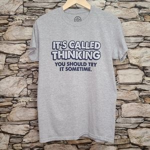 DOM Womens Graphic T-Shirt It's Called Thinking You Should Try It Sometime Gray